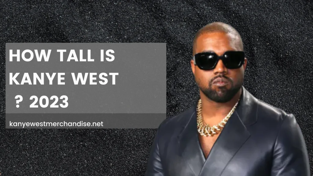 kanye west height